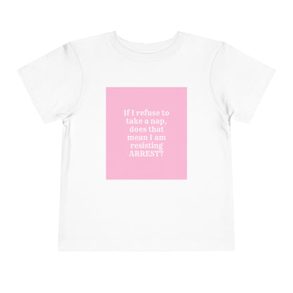 Pink ResistingArrest Toddler Short Sleeve Tee