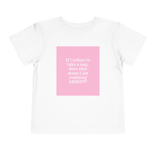 Pink ResistingArrest Toddler Short Sleeve Tee