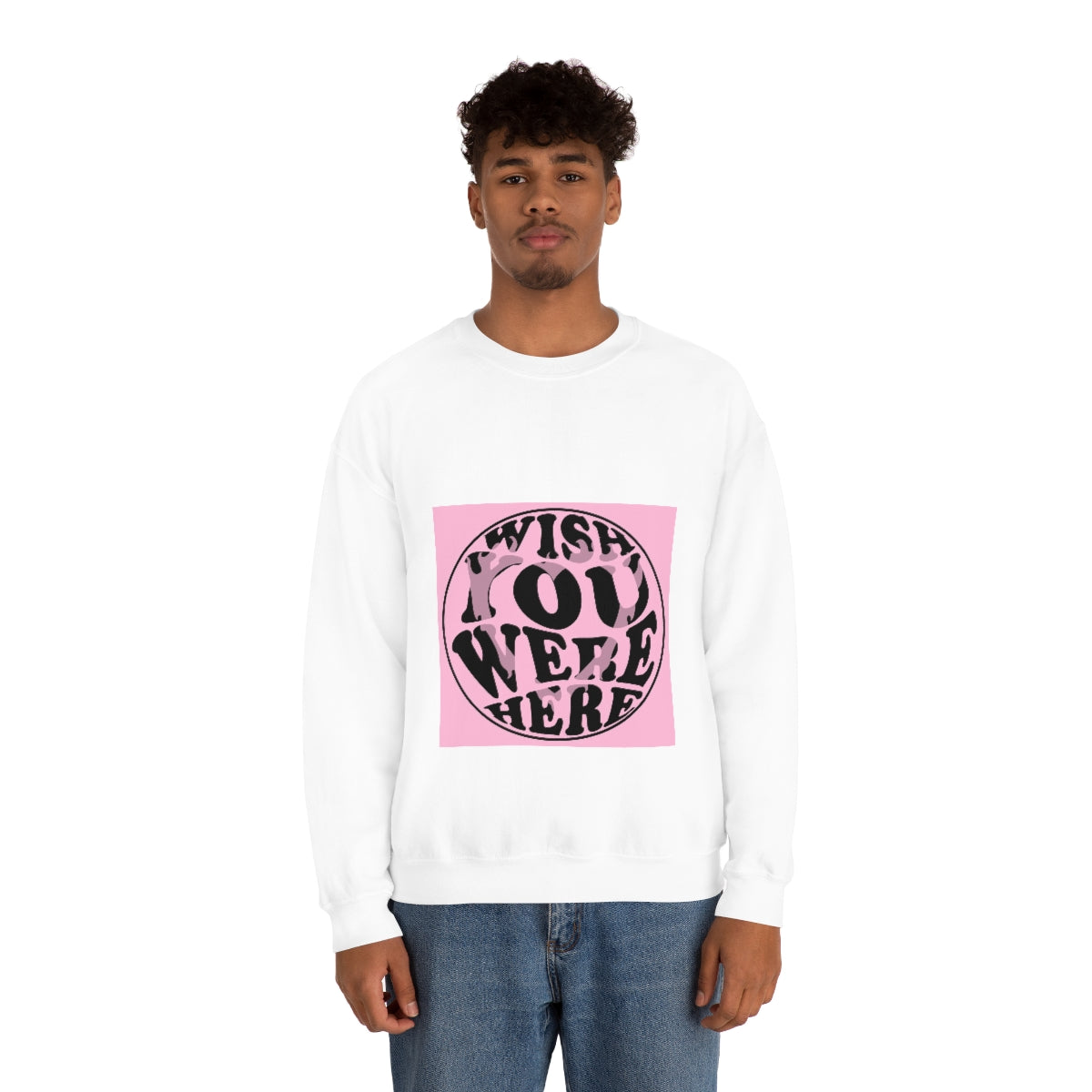 Wish you were... Crewneck Sweatshirt