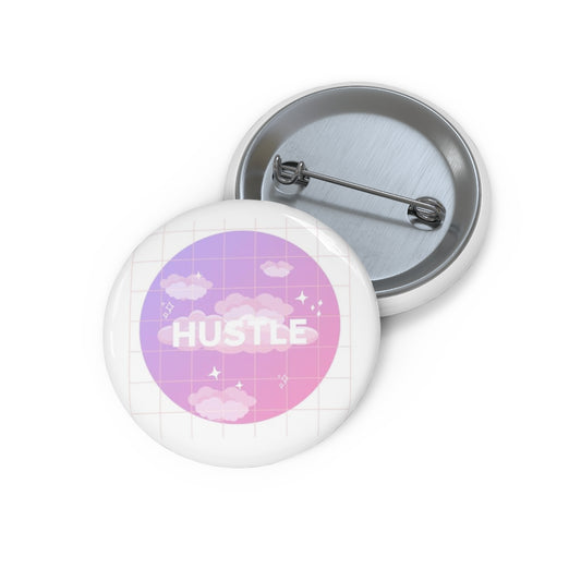 Hustle Higher Pin Buttons