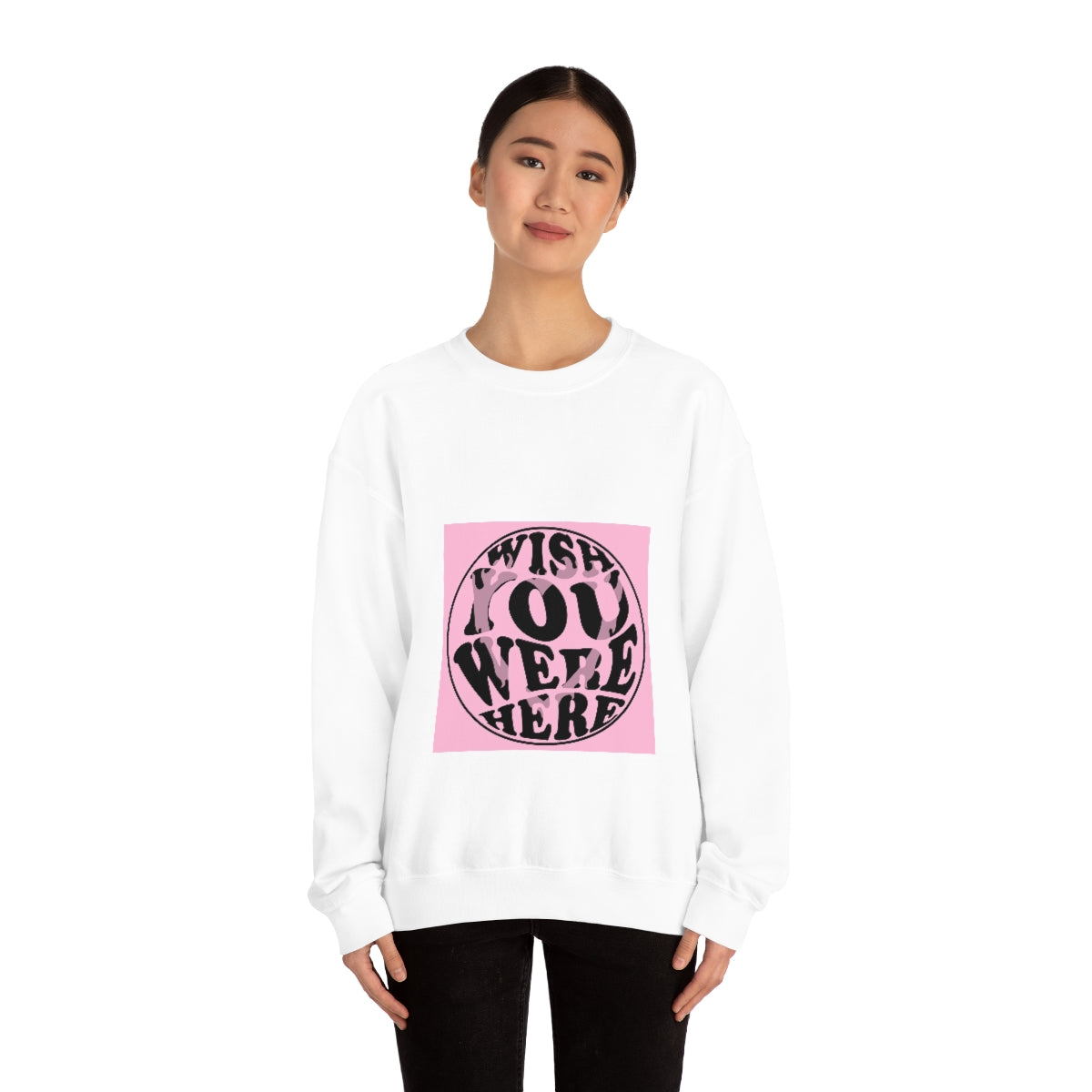 Wish you were... Crewneck Sweatshirt